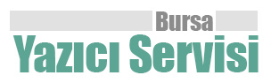 Bursa Yazıcı Servisi